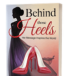 Behind those Heels